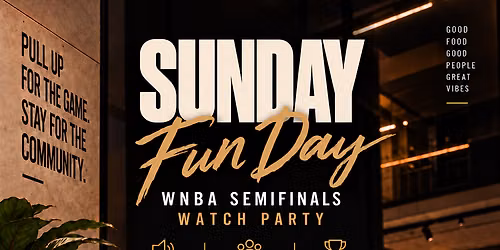 Sideline Social Club Presents: Sunday Funday Playoffs Watch Party \ud83c\udfc0\u2728