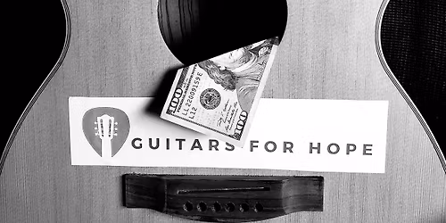 Guitars For Hope Fundraiser