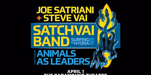 SatchVai Band Ft Joe Satriani & Steve Vai with Animals as Leaders in Seattle, WA