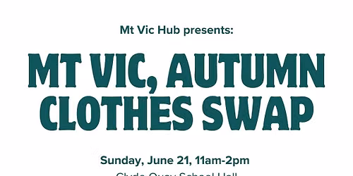 Mt Vic Clothes Swap!