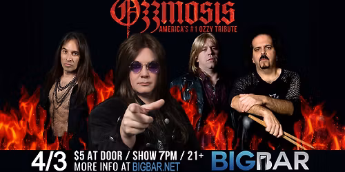 Ozzmosis - America's #1 Ozzy Osbourne Tribute at BIGBAR!