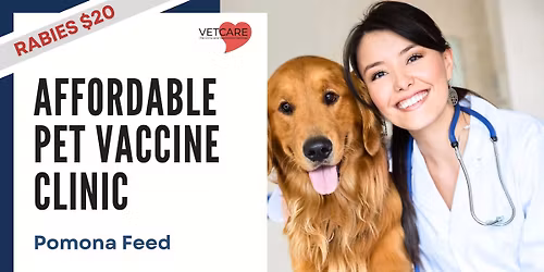 Affordable Pet Vaccine Clinic - Pomona Feed