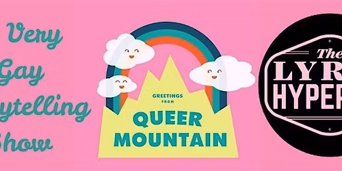 Greetings, from Queer Mountain