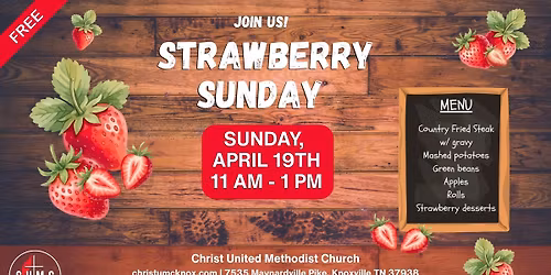 CUMC 4th Annual Strawberry Sunday