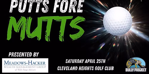 3rd Annual Putts Fore Mutts