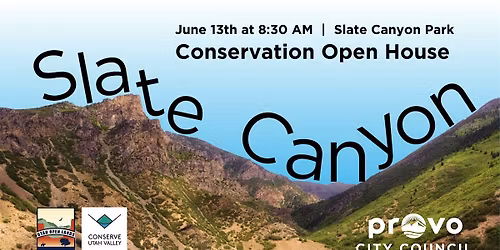 Slate Canyon Open House