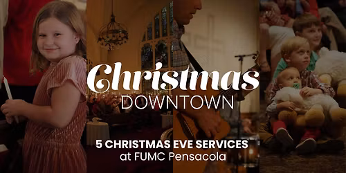 Christmas Eve at FUMC Pensacola
