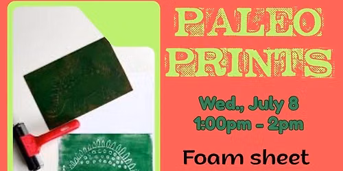 Paleo Prints - Foam Sheet Print Making