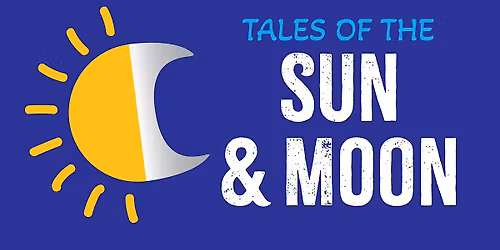 Tales of the Sun and Moon