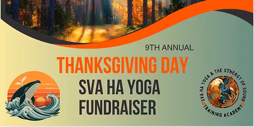 Thanksgiving Day Sva Ha Yoga Fundraiser