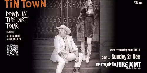 Tin Town: Courtney and Snooks Album launch