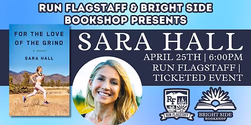 Sara Hall: For The Love of the Grind at Run Flagstaff