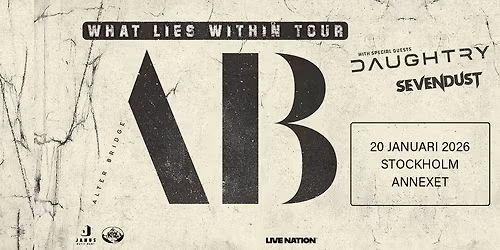 Alter Bridge | Annexet, Stockholm