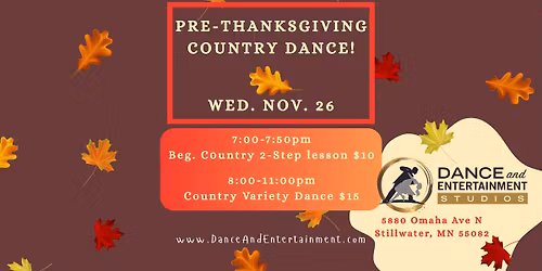 Wed. November 26 - Pre-Thanksgiving Dance!