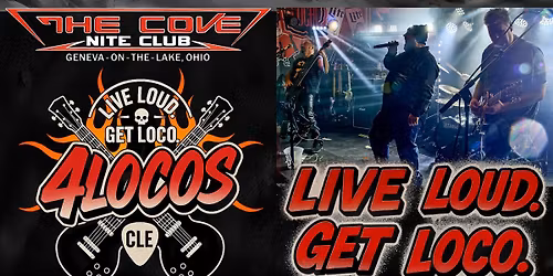 4Locos @ The Cove (Geneva-on-the-Lake)