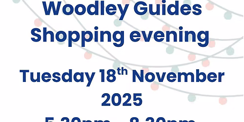 Woodley Guides shopping evening 