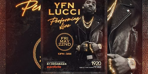 YFN LUCCI LIVE IN CONCERT