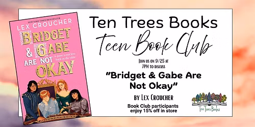 Teen Book Club @ Ten Trees Books!