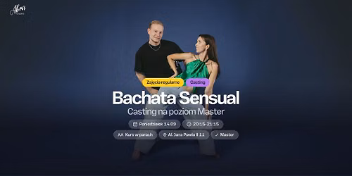 Bachata Sensual z Juli\u0105 & Dawidem - casting do grupy Master