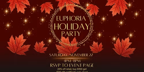 Euphoria Holiday Party