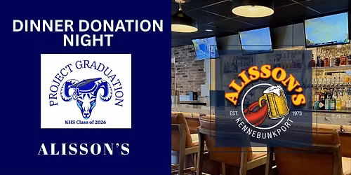 Dinner Donation Night for the Class of 2026 @ Alisson's