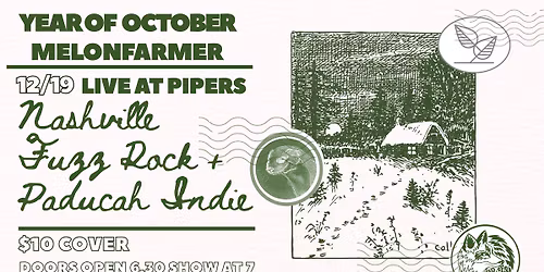 Live at Pipers: Year of October x Melonfarmer