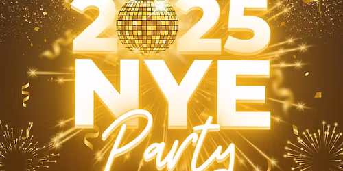 New Year\u2019s Eve party 2025!
