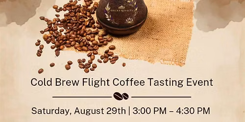A Taste of Tricky: Cold Brew Flight Coffee Tasting Event