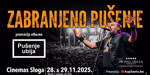 Zabranjeno pu\u0161enje - Live @ Cinemas Sloga, Sarajevo