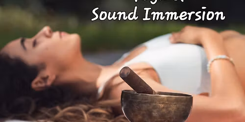 Blissful Restorative Yoga & Sound Immersion