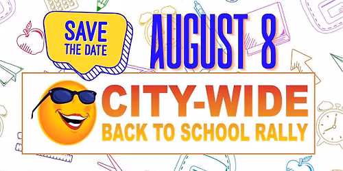 City-Wide Back to School Rally