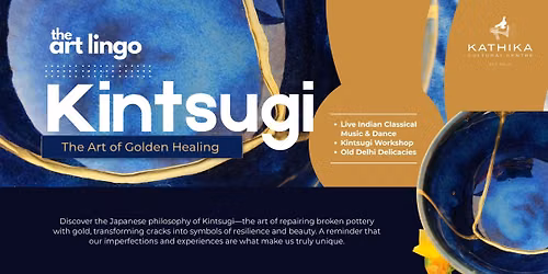 Kintsugi - The Art of Golden Healing