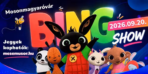 BING Show - Mosonmagyar\u00f3v\u00e1r