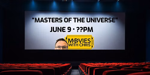 Watch "MASTERS OF THE UNIVERSE" with me! MOVIES WITH CHRIS!