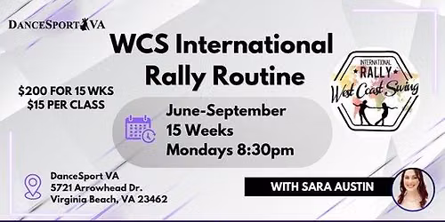 WCS International Rally Routine