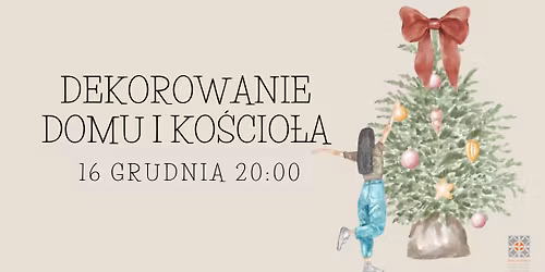 Dekorowanie domu i ko\u015bcio\u0142a