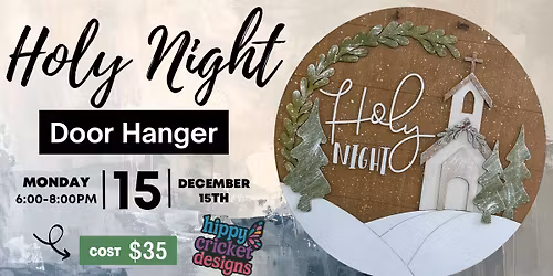Holy Night Church Door Hanger Workshop