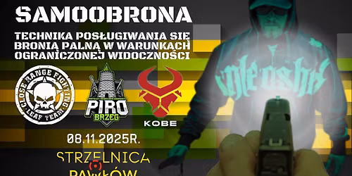 Samoobrona - technika pos\u0142ugiwania si\u0119 broni\u0105 paln\u0105, w warunkach ograniczonej widoczno\u015bci.