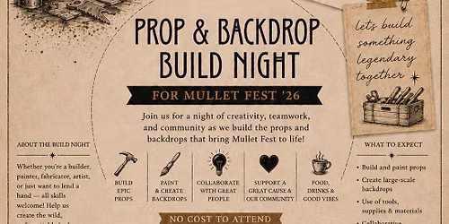 Prop & Backdrop Build Night for Mullet Fest