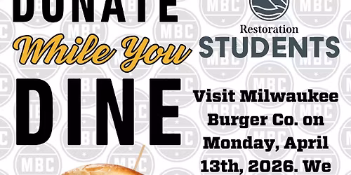 Community Monday for Restoration Church Students! 