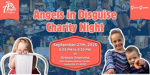 Angels in Disguise x Grassa Gramma Charity Night 