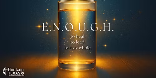 ENOUGH: Leading with Psychological Safety