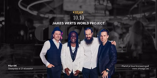 10.10 James Werts World Project live @ Chicago 1933 