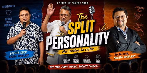 The Split Personality