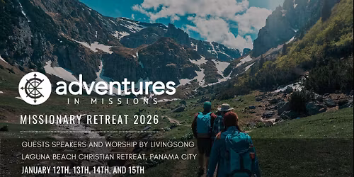 AIM Missionary Retreat (1st Gathering)