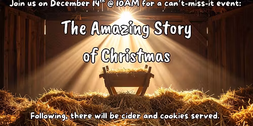 The Amazing Story of Christmas