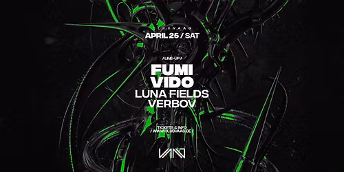 Club Vaag invites FUMI & VIDO