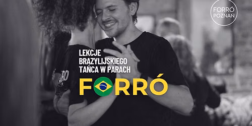 Brazylijskie Forr\u00f3 w Poznaniu (lekcja ta\u0144ca)