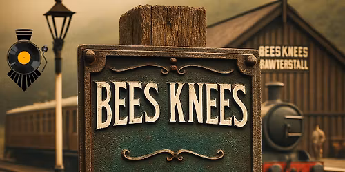 A new destination for Flavour Train\u2026BEES KNEES RAWTENSTALL \ud83d\ude82\ud83d\ude82