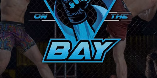 Brawl on the Bay